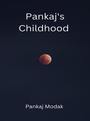 cover image of Pankaj's Childhood